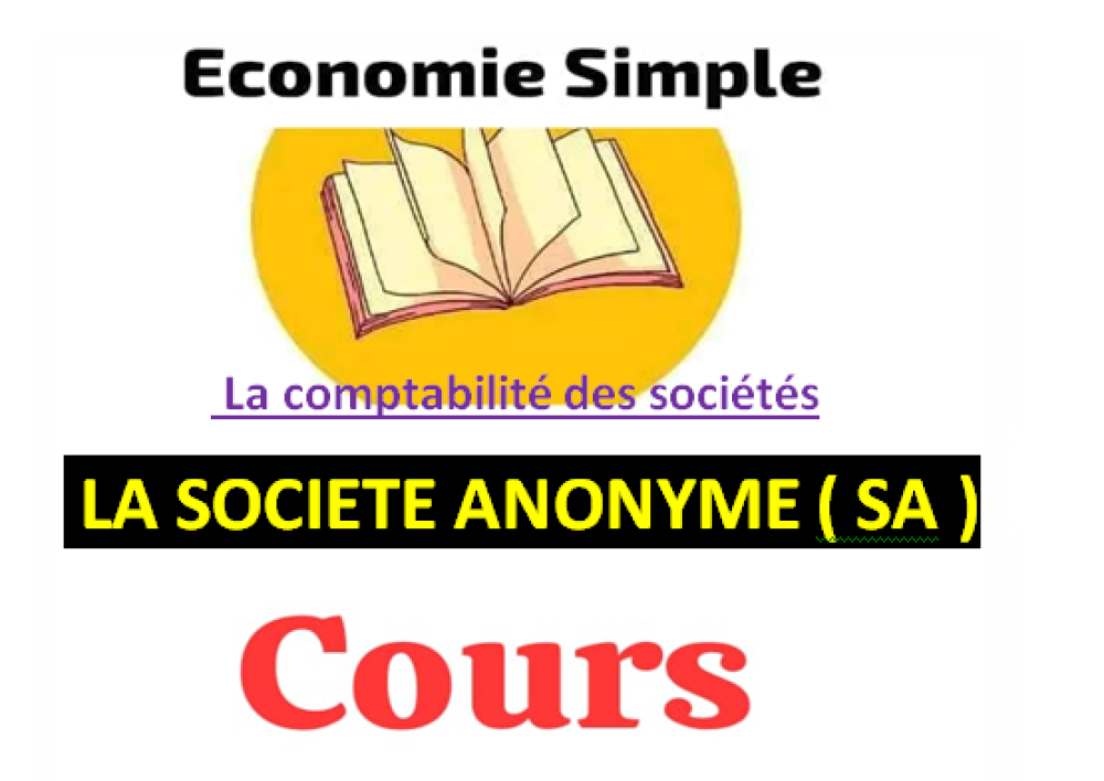 La Société Anonyme (SA) au Maroc : Avantages, Inconvénients et Caractéristiques
